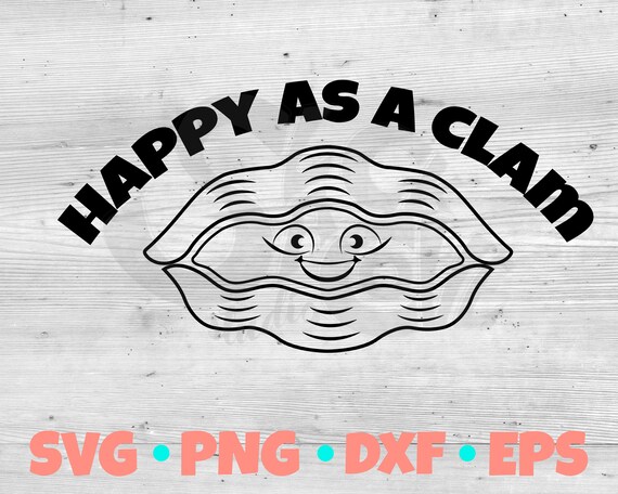 Happy as a Clam SVG Cut File | Baby Onesie SVG | Baby Shower Cricut Vinyl Project