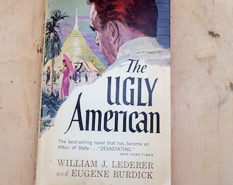The Ugly American William Lederer Eugene Burdick Paperback 1966 17th Printing