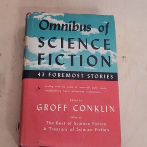 Vintage 1952 Omnibus of Science Fiction 43 Foremost Stories Groff Conklin