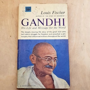 Ghandi HIs LIfe and Message For The World Louis Fischer 2nd Printing 1960