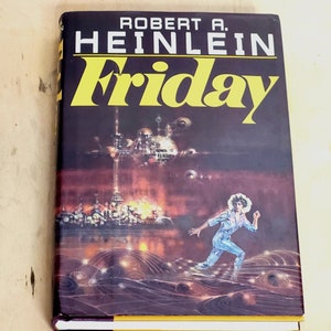 Robert Heinlein Friday 1982 Hard Cover Book Dust Jacket Cover
