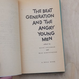 The Beat Generation and Angry Young Men Gene Feldman Max Gartenberg 1st ...