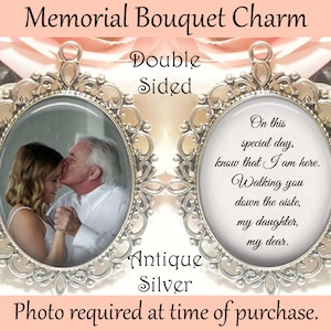 SALE! Memorial Bouquet Charm - Double-Sided Oval - Personalized with Photo - On this special day know that I am here - Gift for the Bride