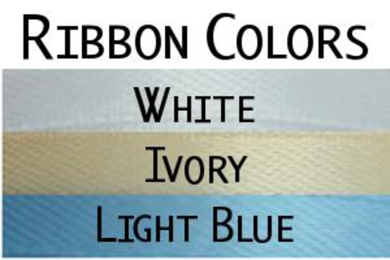 a white and blue ribbon with the words ribbon colors white ivory light blue