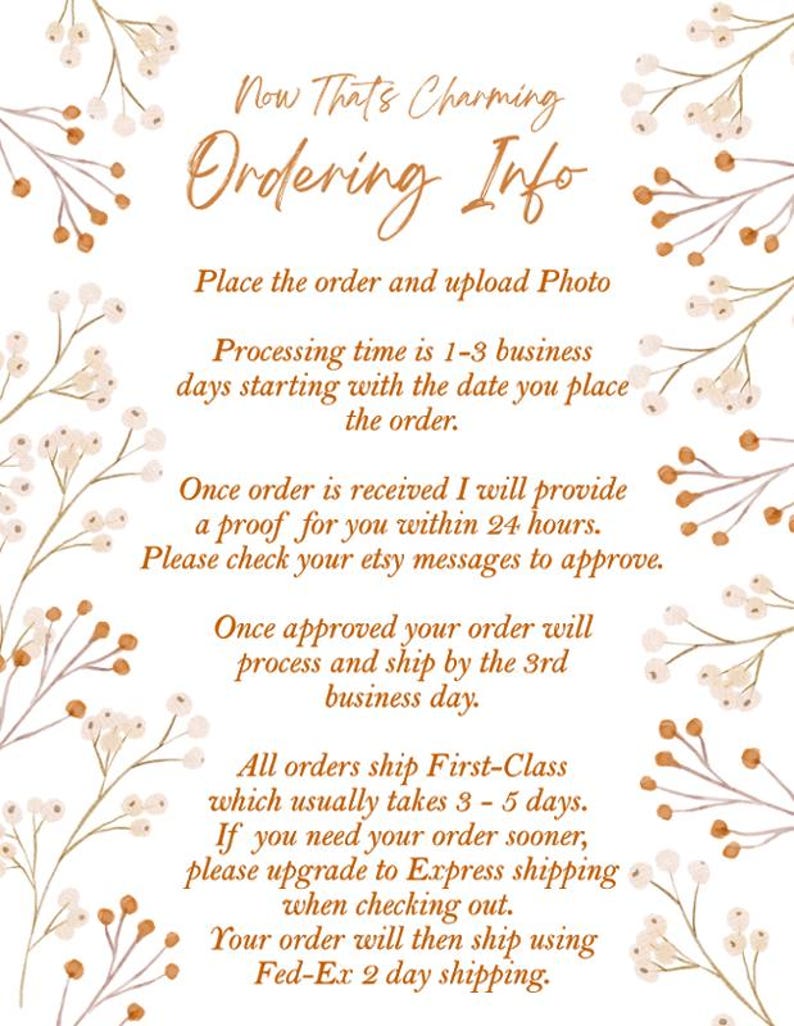 a text-based ordering information for an e-commerce platform, providing instructions for placing an order and receiving a proof for the order within 24 hours. The text is presented in a clear and organized manner, with instructions for the processing time, approval, and shipping details.