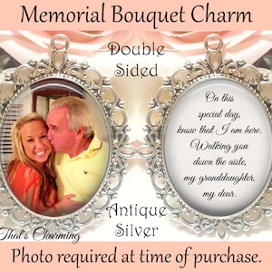 SALE! Memorial Bouquet Charm - Double-Sided Oval - Personalized with Photo - On this special day know that I am here - Gift for the Bride