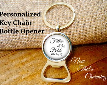 SALE! Father of the Bride Personalized Bottle Opener Key Chain