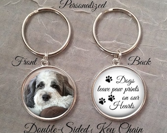 SALE! Dogs leave paw prints on our hearts - Memorial Key Chain with photo -  Double Sided Key Chain