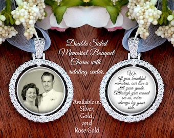 SALE! Memorial Bouquet Charm - Double Sided Rotating  - Personalized with Photo - We left you beautiful memories