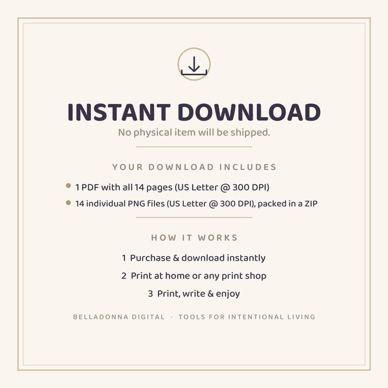 May include: A digital download information graphic featuring a download icon, the text INSTANT DOWNLOAD, and details regarding 14 pages in PDF and PNG formats at 300 DPI. Includes instructions on how to purchase, download, and print at home.