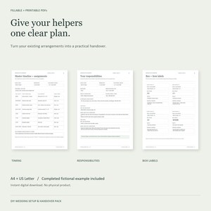 May include: A set of three printable PDF documents titled Give your helpers one clear plan, featuring a Master timeline + assignments sheet, a Your responsibilities sheet, and a Box + item labels sheet, designed for wedding setup and handover.