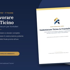 以下が含まれることがあります： Lavorare in Ticino Vademecum per frontalieriというタイトルの17ページのPDFガイド。金と青のロゴが入った白いドキュメントの表紙、スイスの履歴書、労働許可証、保険に関するテキスト、および濃い青色の背景にあるダウンロードボタンが表示されています。