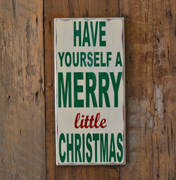 Christmas Christmas Sign Have yourself a merry little | Etsy
