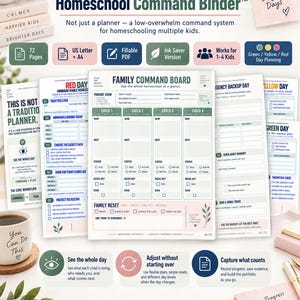 May include: A digital homeschool command binder system featuring a family command board, red day, yellow day, and green day planning sheets. The pages include text, checkboxes, and organisational columns for four children, with a 72-page count.