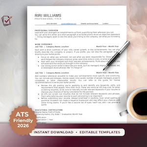 May include: A professional resume template document featuring sections for professional overview, work experience, and education. A silver pen rests on the paper, and a cup of coffee sits nearby. A badge reads ATS Friendly 2026, with text below stating INSTANT DOWNLOAD • EDITABLE TEMPLATES.