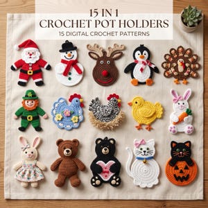 Puede incluir: Una colección de 15 patrones de ganchillo para agarradores con varios personajes, incluyendo a Santa, un muñeco de nieve, reno, pingüino, pavo, duende, pollos, pollitos, conejos, un oso, un gato y una calabaza. Texto: 15 IN 1 CROCHET POT HOLDERS.