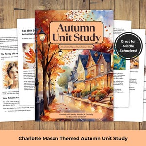 May include: An "Autumn Unit Study" book cover with a watercolor illustration of a street scene with colorful autumn trees and houses. The text reads "Autumn Unit Study" and "Great for Middle Schoolers!" with additional pages.