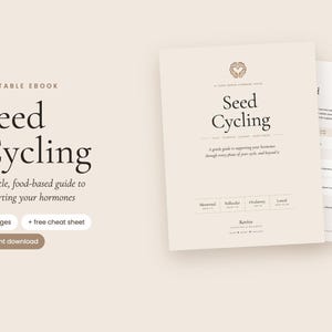 Puede incluir: Un libro electrónico imprimible titulado Seed Cycling, una guía suave basada en alimentos para apoyar sus hormonas. El documento incluye 15 páginas, una hoja de trucos gratuita y una opción de descarga instantánea.