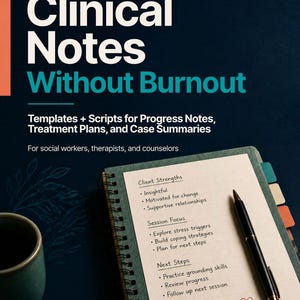 May include: A spiral-bound workbook titled Clinical Notes Without Burnout by Samuel Okafor, RSW, Edition 1.0, September 2026. The cover features text about templates and scripts for social workers, therapists, and counselors, with a notebook page showing client strengths, session focus, and next steps, alongside a black pen.