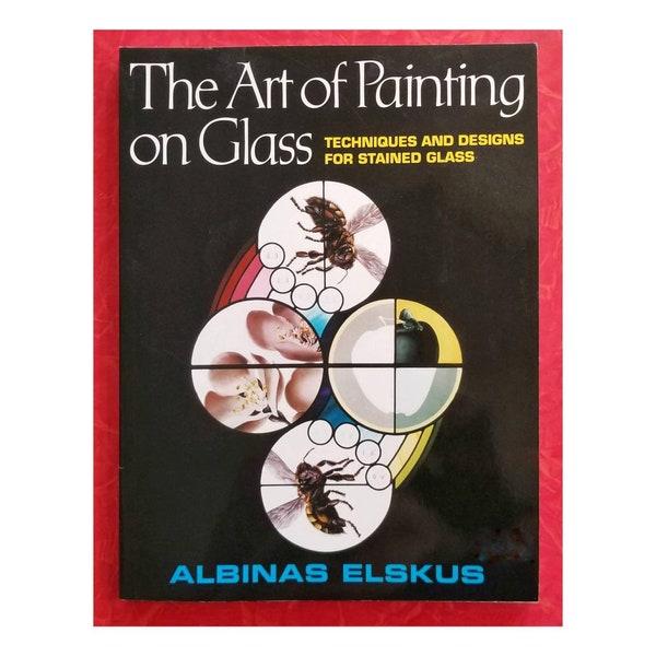 Stained Glass Painting Book, Pattern Projects. Learn how to kiln fire & apply badger brush techniques. Comprehensive Instructions. Softcover