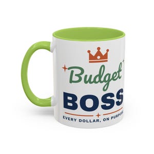 Budget Boss Mug, Funny Budget Coffee Mug, Money Saving Gift, Personal Finance Gift, 11oz Ceramic Mug image 14