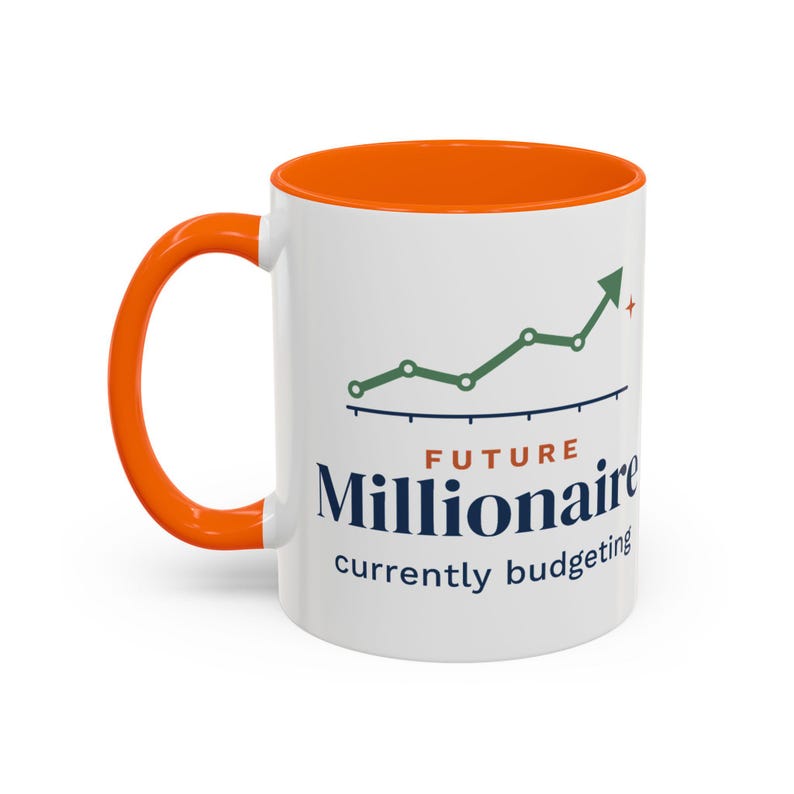 Future Millionaire Currently Budgeting Mug, Funny Budget Coffee Mug, Money Saving Gift, Personal Finance Gift, 11oz Ceramic Mug image 11