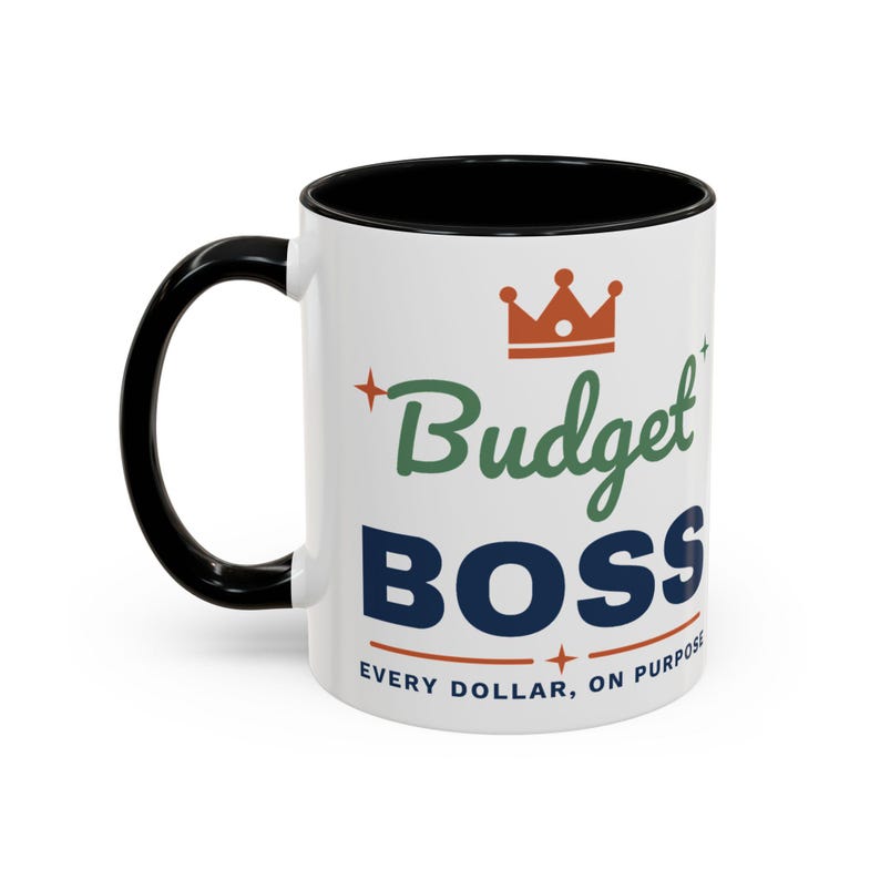 Budget Boss Mug, Funny Budget Coffee Mug, Money Saving Gift, Personal Finance Gift, 11oz Ceramic Mug image 2