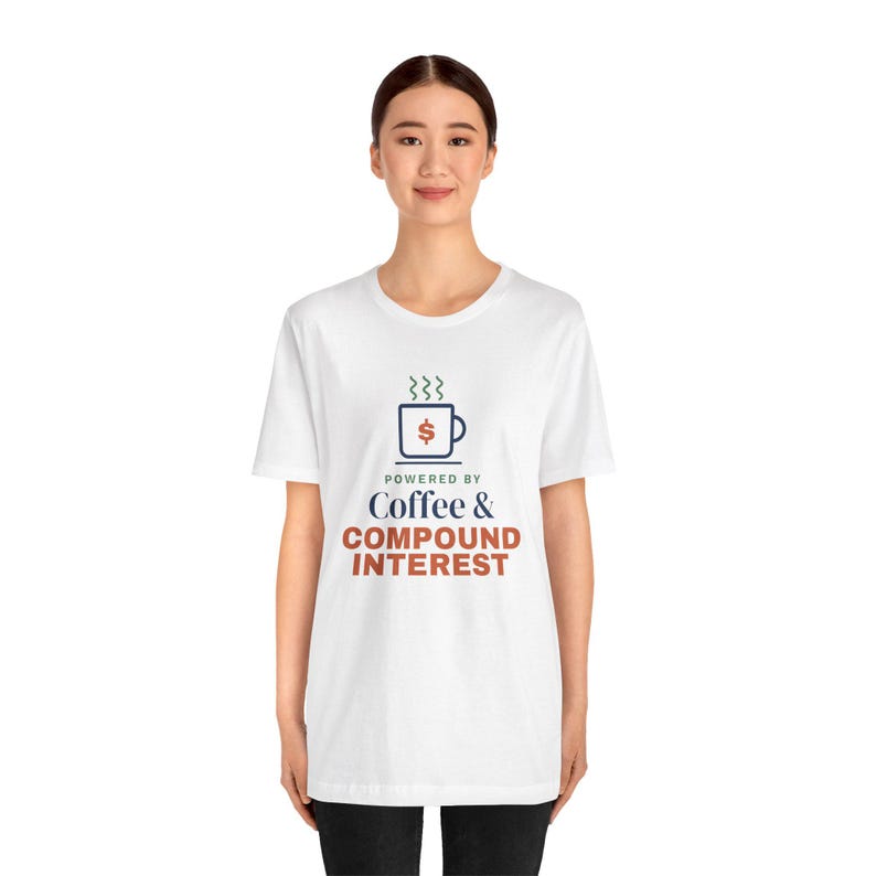 Coffee and Compound Interest Shirt, Funny Budget T-Shirt, Money Saving Gift, Personal Finance Tee, Unisex Comfort Cotton image 2