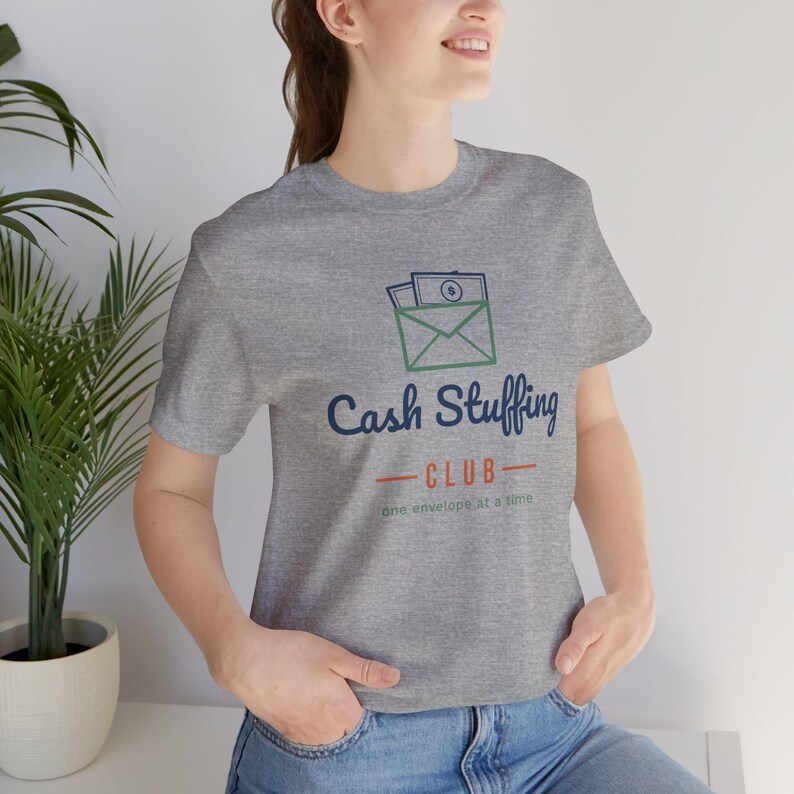 Cash Stuffing Club Shirt, Funny Budget T-Shirt, Money Saving Gift, Personal Finance Tee, Unisex Comfort Cotton image 18