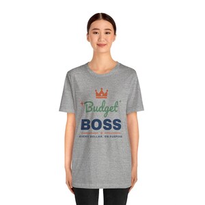 Budget Boss Shirt, Funny Budget T-Shirt, Money Saving Gift, Personal Finance Tee, Unisex Comfort Cotton image 17