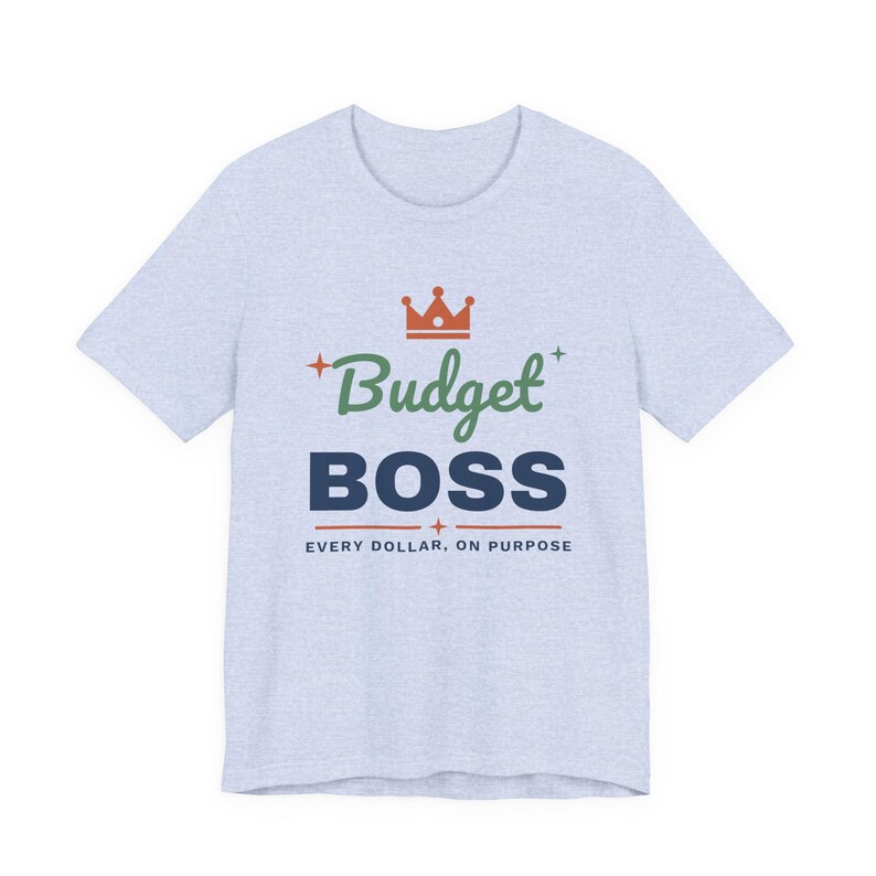 Budget Boss Shirt, Funny Budget T-Shirt, Money Saving Gift, Personal Finance Tee, Unisex Comfort Cotton image 13