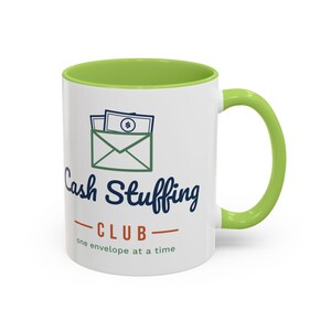 Cash Stuffing Club Mug, Funny Budget Coffee Mug, Money Saving Gift, Personal Finance Gift, 11oz Ceramic Mug image 13