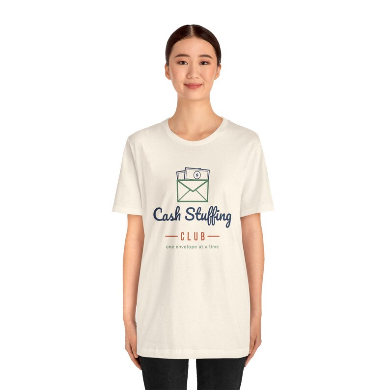 Cash Stuffing Club Shirt, Funny Budget T-Shirt, Money Saving Gift, Personal Finance Tee, Unisex Comfort Cotton image 6