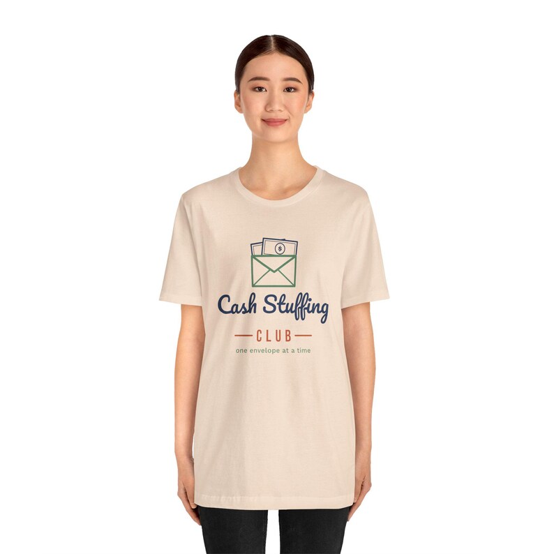 Cash Stuffing Club Shirt, Funny Budget T-Shirt, Money Saving Gift, Personal Finance Tee, Unisex Comfort Cotton image 9