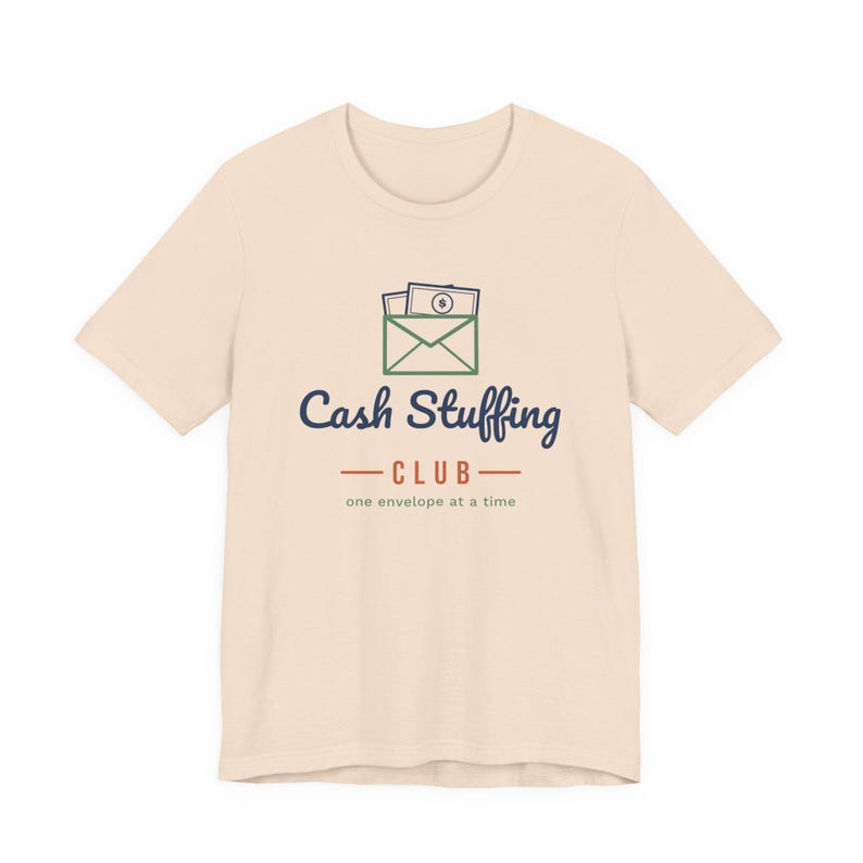 Cash Stuffing Club Shirt, Funny Budget T-Shirt, Money Saving Gift, Personal Finance Tee, Unisex Comfort Cotton image 8