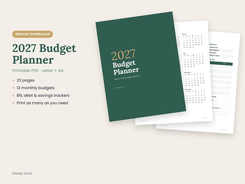May include: A 2027 budget planner printable PDF set featuring a dark green cover with gold text reading 2027 Budget Planner. The set includes 23 pages with 12 monthly budgets, bill, debt, and savings trackers, available in Letter and A4 sizes.