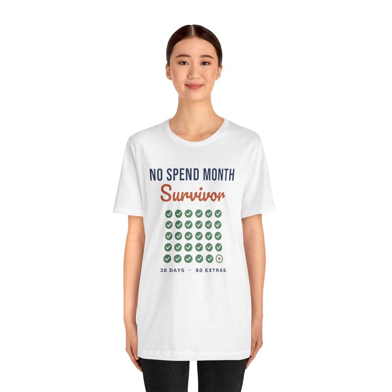 No Spend Month Survivor Shirt, Funny Budget T-Shirt, Money Saving Gift, Personal Finance Tee, Unisex Comfort Cotton image 2
