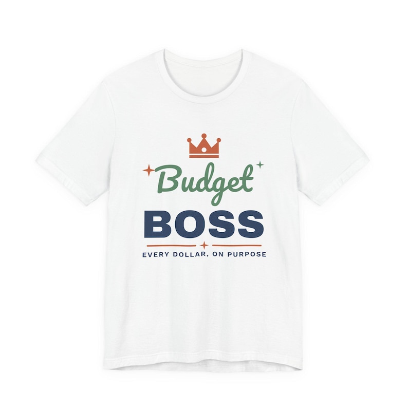 Budget Boss Shirt, Funny Budget T-Shirt, Money Saving Gift, Personal Finance Tee, Unisex Comfort Cotton image 1