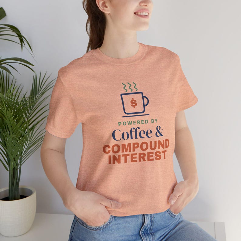 Coffee and Compound Interest Shirt, Funny Budget T-Shirt, Money Saving Gift, Personal Finance Tee, Unisex Comfort Cotton image 12