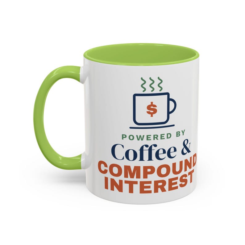 Coffee and Compound Interest Mug, Funny Budget Coffee Mug, Money Saving Gift, Personal Finance Gift, 11oz Ceramic Mug image 14