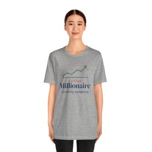 Future Millionaire Currently Budgeting Shirt, Funny Budget T-Shirt, Money Saving Gift, Personal Finance Tee, Unisex Comfort Cotton image 17