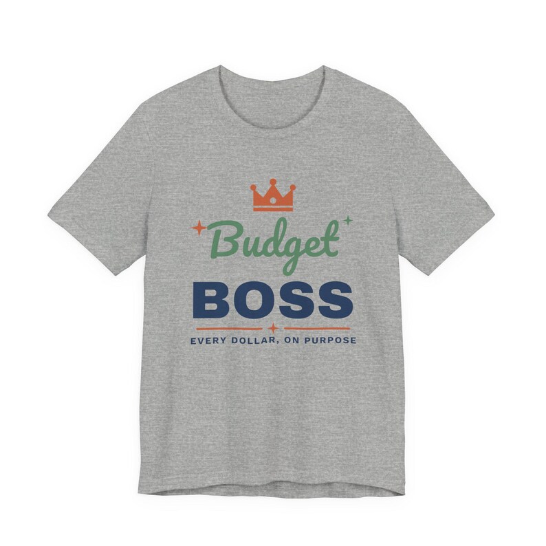 Budget Boss Shirt, Funny Budget T-Shirt, Money Saving Gift, Personal Finance Tee, Unisex Comfort Cotton image 16