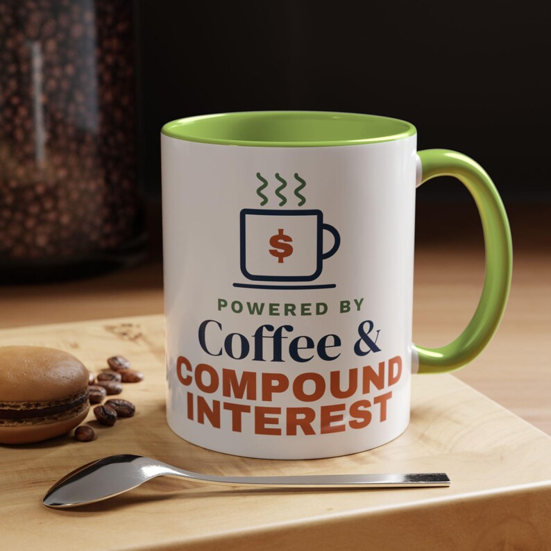 Coffee and Compound Interest Mug, Funny Budget Coffee Mug, Money Saving Gift, Personal Finance Gift, 11oz Ceramic Mug image 15