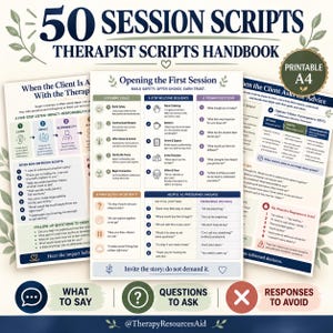 May include: A digital handbook titled 50 Session Scripts Therapist Scripts Handbook, featuring three A4 printable pages with structured therapy guidance, opening session goals, welcome sequences, and lists of helpful versus pressuring language.