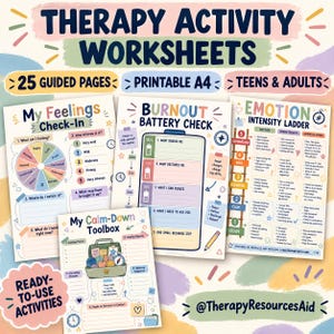 May include: A set of therapy activity worksheets featuring 25 printable A4 pages for teens and adults. The documents include My Feelings Check-In, Burnout Battery Check, Emotion Intensity Ladder, and My Calm-Down Toolbox with colourful text and graphics.