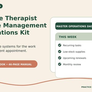 May include: A Massage Therapist Practice Management & Operations Kit featuring a 30-tab workbook and 46-page manual. The graphic displays a Master Operations Dashboard with a checklist for recurring tasks, low-stock supplies, upcoming renewals, and monthly review.