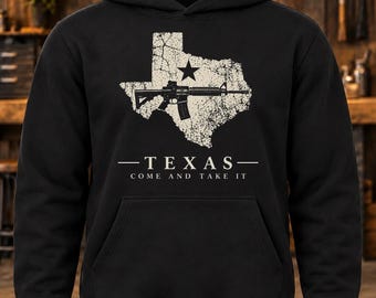Texas Come and Take It Hoodie – Lone Star Pullover