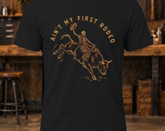 Camiseta "No es mi primer rodeo" – Camiseta de rodeo western para hombre