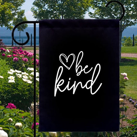 Be Kind New Small Garden Yard Flag Decor Gifts Motivational Positive Kindness