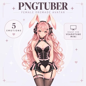 May include: A digital illustration of a female character with long pink hair and bunny ears, wearing a black and pink outfit with heart accents and headphones. The text reads PNGTUBER FEMALE PREMADE AVATAR, 5 EMOTIONS, and READY FOR VEADOTUBE MINI.